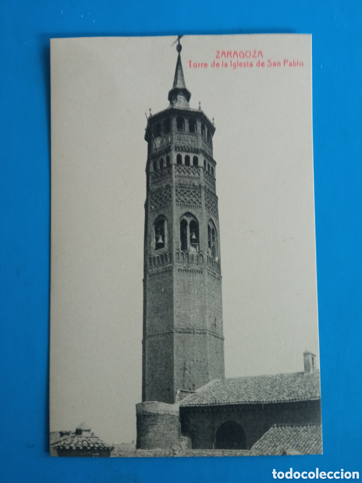 Postales: Antigua postal fotogr&aacute;fica, Zaragoza, Torre de la Iglesia de San Pablo