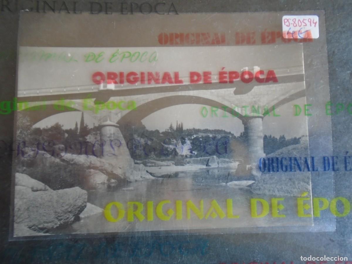 Postales: (PS-80594)POSTAL DE CALANDA(TERUEL)-PUENTE DE ESTRECHILLE