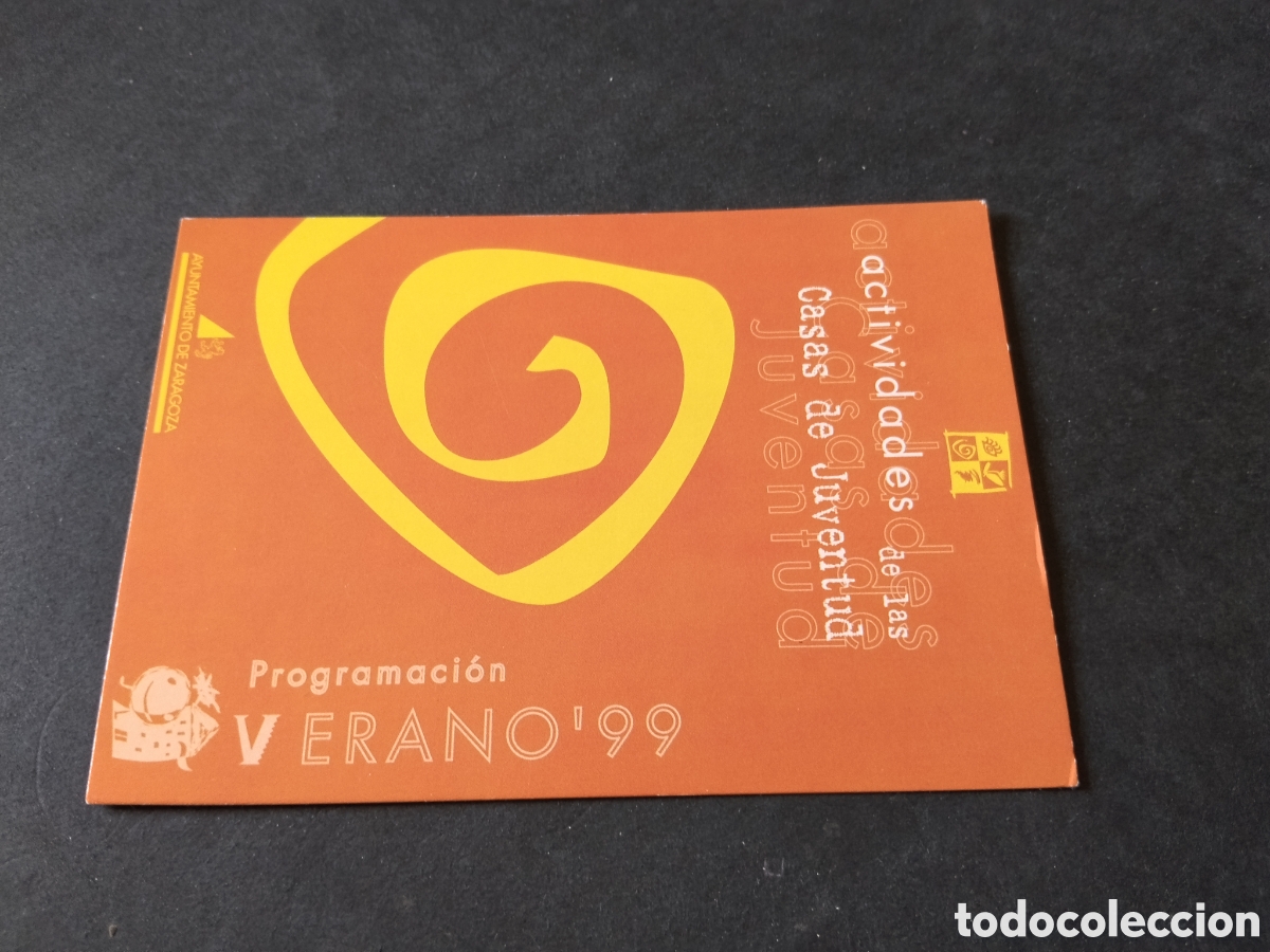 Postales: Postal tarjeta actividades de las casas de juventud,verano del 99 Zaragoza