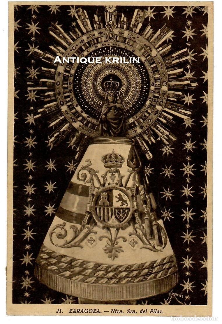 Postales: ZARAGOZA N&ordm; 21 NTRA. SRA. DEL PILAR / EDICION M. ARRIBAS / FRANQUEADA