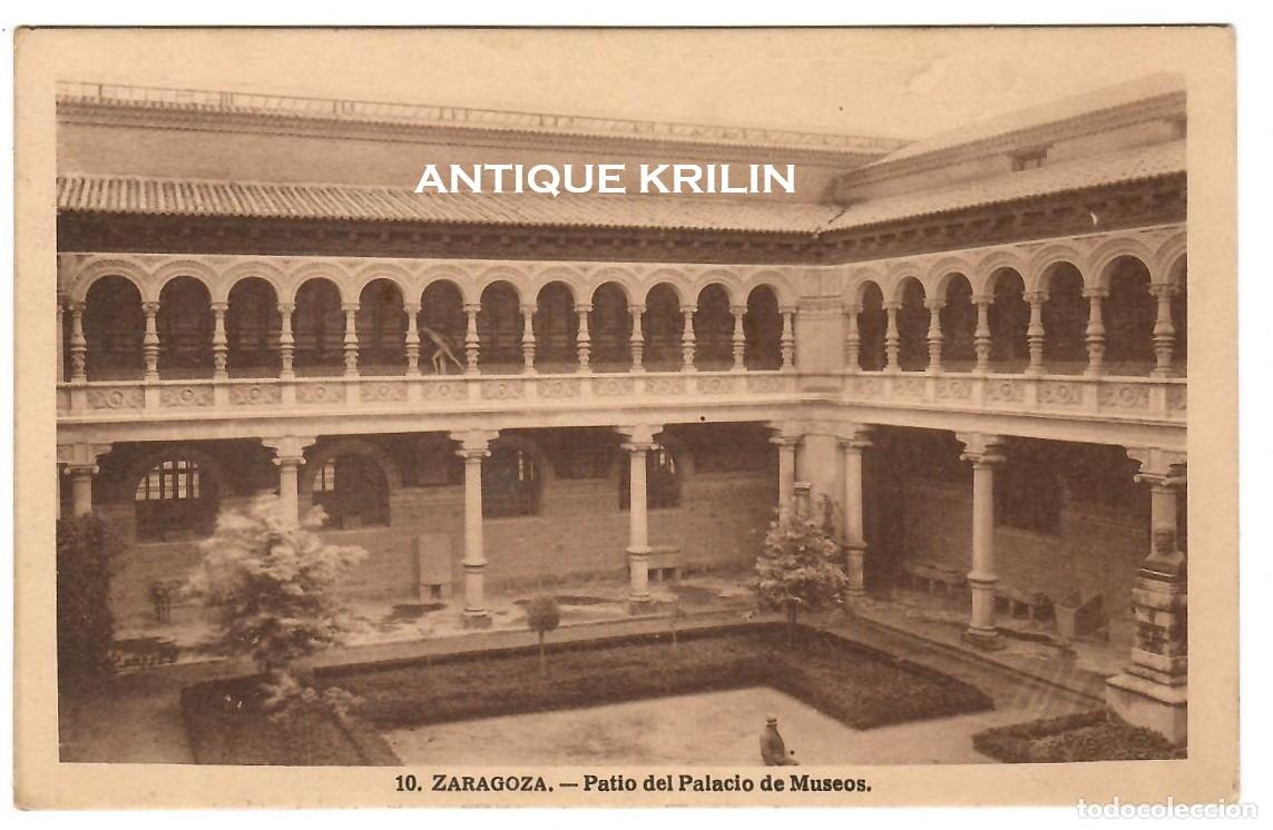 Postales: ZARAGOZA N&ordm; 10 PATIO DEL PALACIO DE CORREOS / EDICION M. ARRIBAS / FRANQUEADA