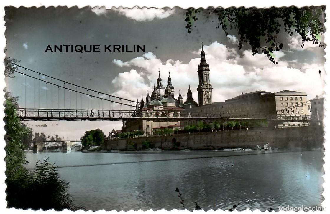 Postales: ZARAGOZA N&ordm; 101 EL PILAR Y PASARELA SOBRE EL RIO EBRO / EDI. SICILIA / FRANQUEADA