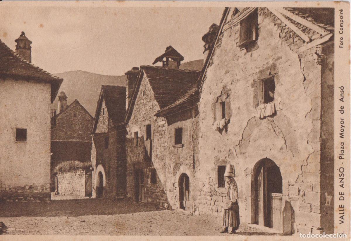 Postales: VALL)E DE ANSO (HUESCA) PLAZA MAYOR DE ANS&Oacute; - FOTO COMPAIR&Eacute; 5 H.MUMBR&Uacute; - S/C