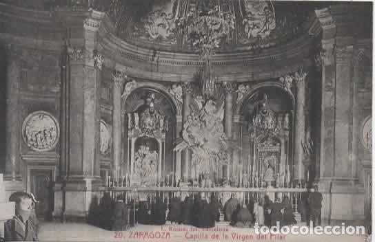 Postales: ZARAGOZA SIN ESCRIBIR CAPILLA DEL PILAR