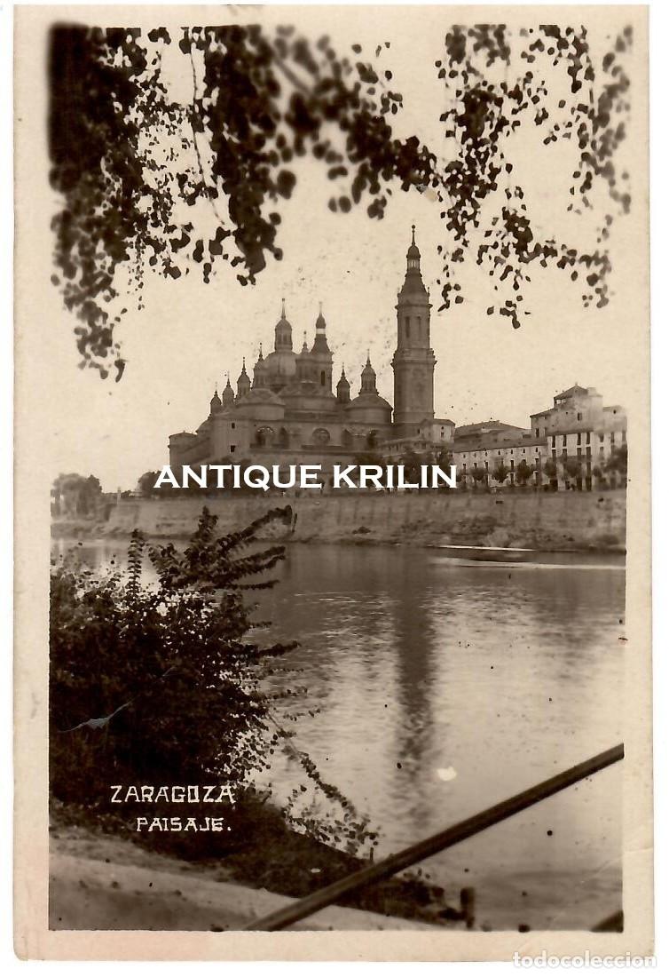 Postales: ZARAGOZA / PAISAJE / FOTOGRAFICA / SIN EDITOR / SIN FRANQUEAR PERO ESCRITA