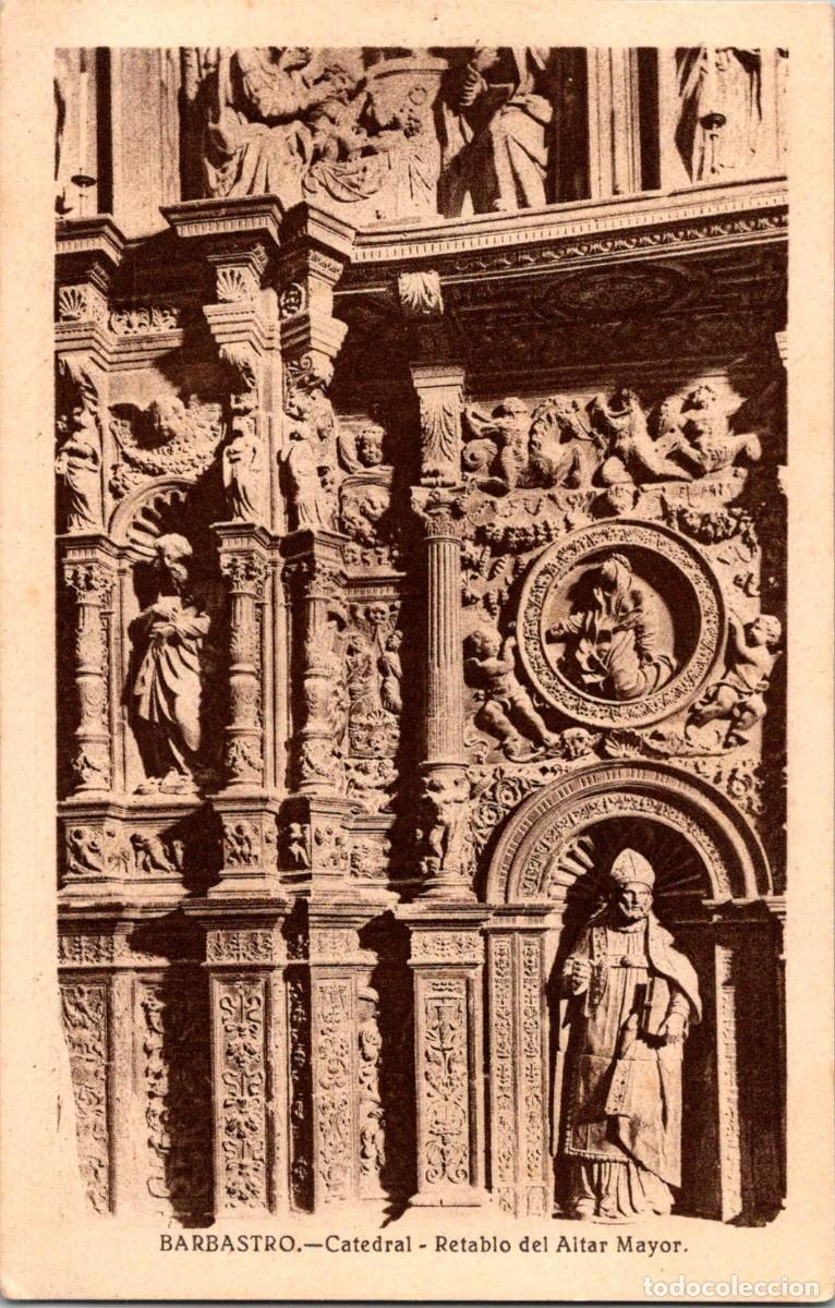 Postales: Barbastro - Catedral - Retablo del Altar Mayor - Imprenta Mois&eacute;s - 141x91mm
