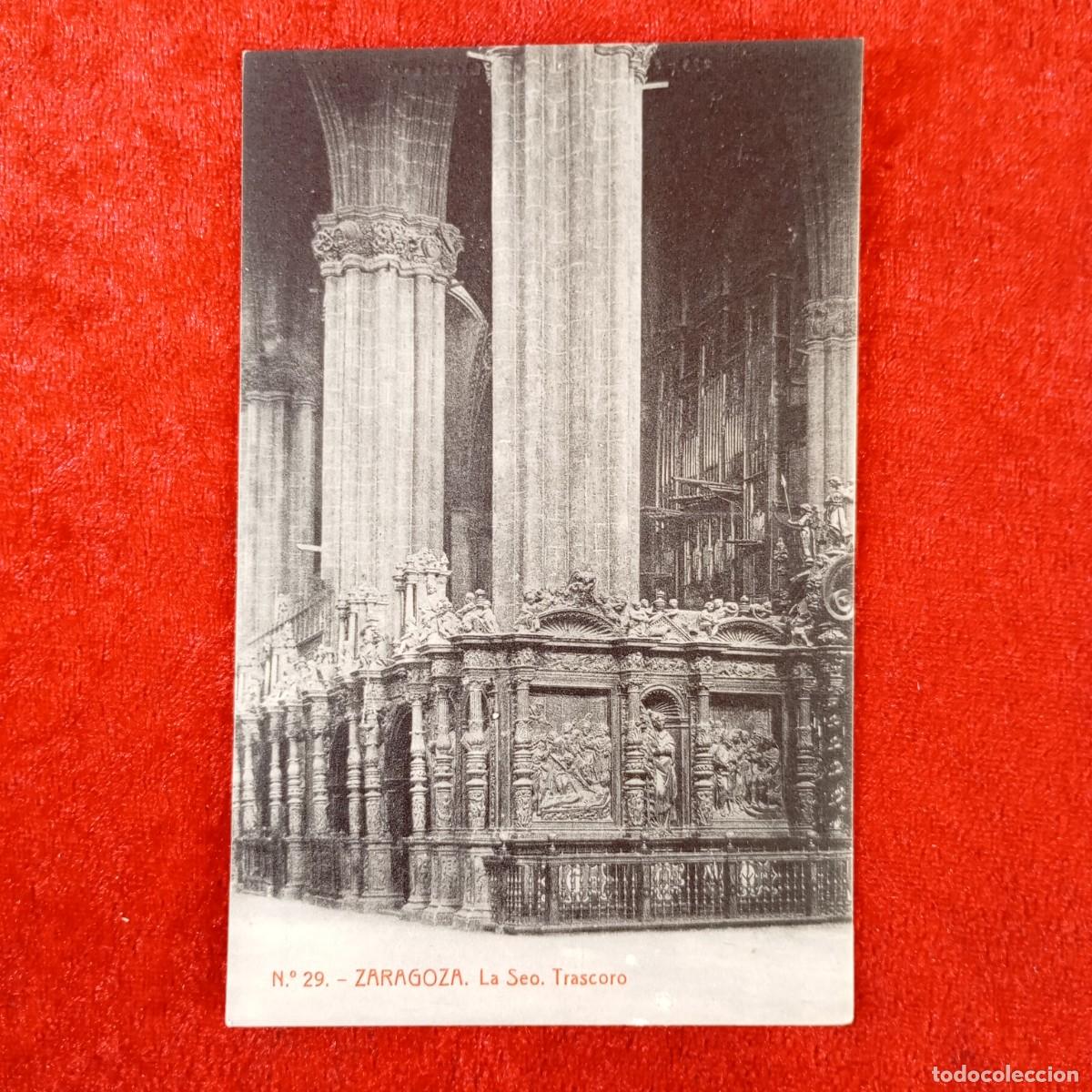 Postales: POSTAL - ZARAGOZA - LA SEO - TRASCORO - N&ordm; 29 - THOMAS - 233 - RAR&Iacute;SIMA / 2068