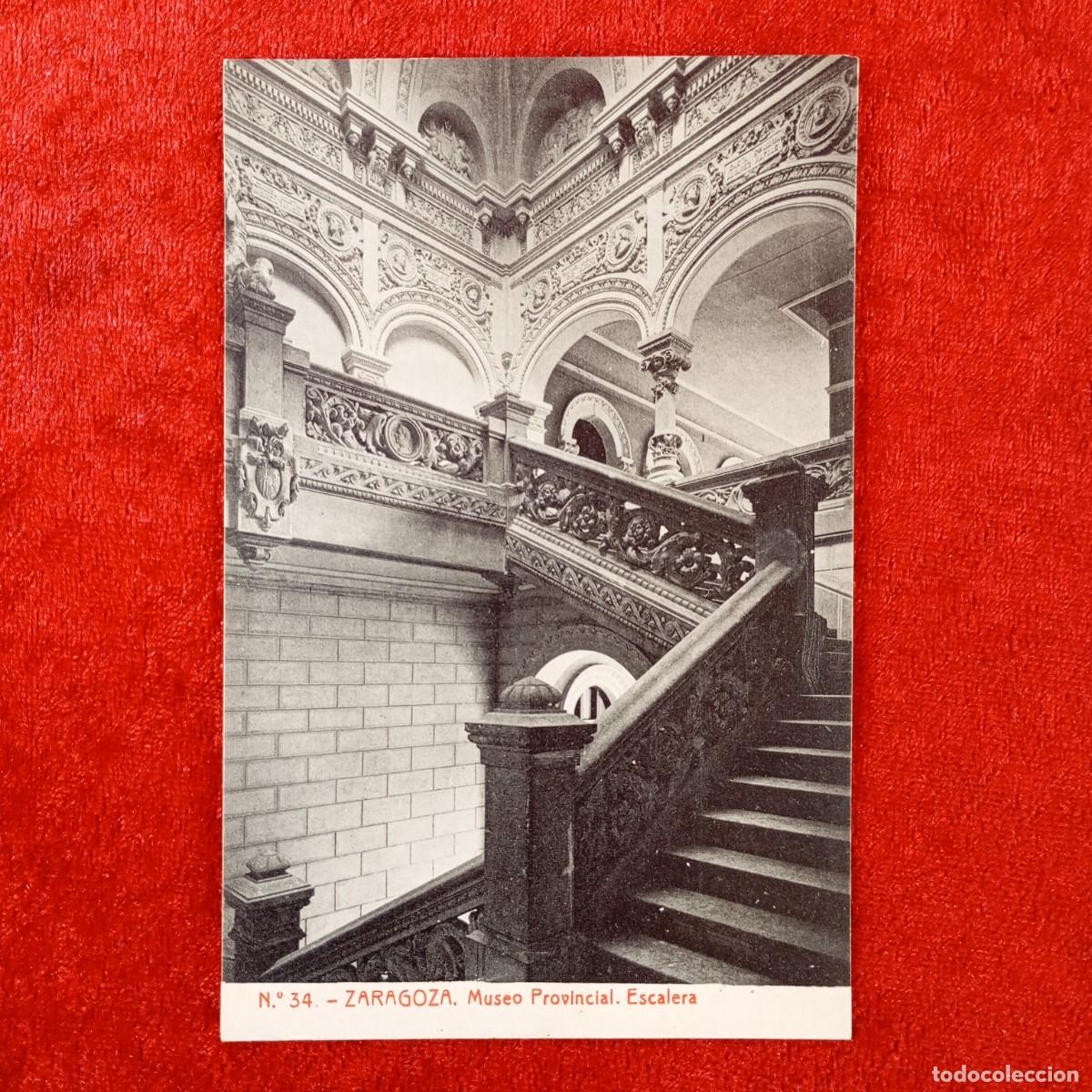 Postales: POSTAL - ZARAGOZA - MUSEO PROVINCIAL - ESCALERA - N&ordm; 34 - THOMAS - RAR&Iacute;SIMA / 2120