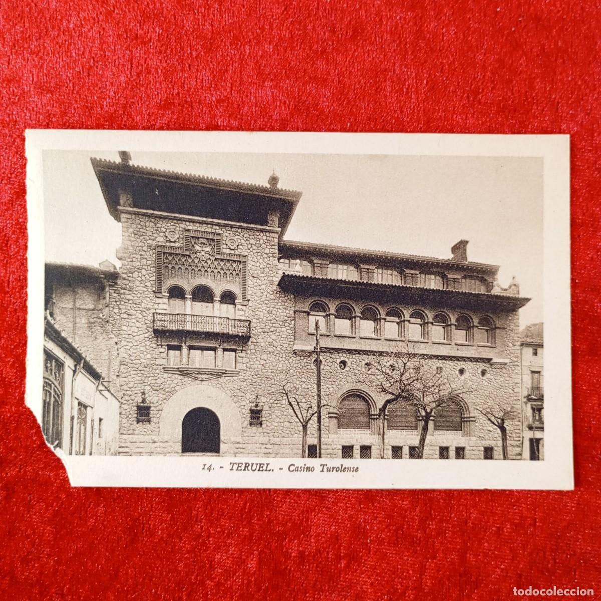 Postales: POSTAL - TERUEL - CASINO TUROLENSE - 14 - L. ROISIN - RAR&Iacute;SIMA / 2243
