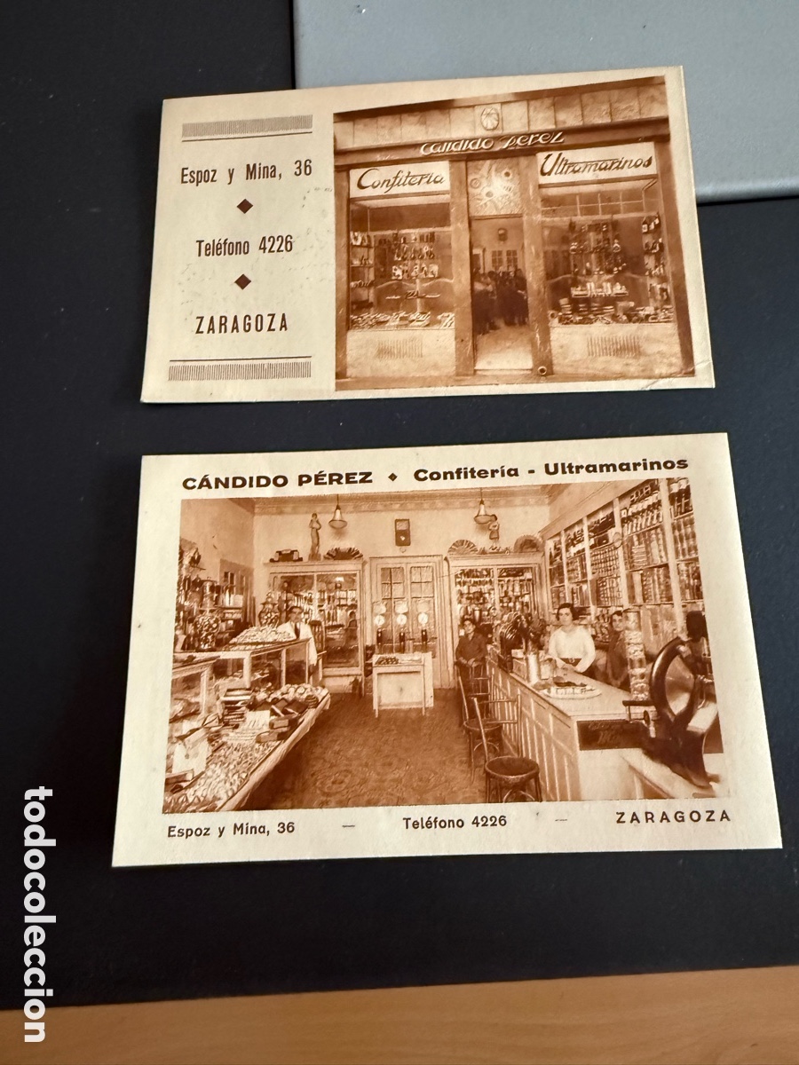 Postales: 2 Postales. ZARAGOZA. CONFITER&Iacute;A CANDIDO P&Eacute;REZ