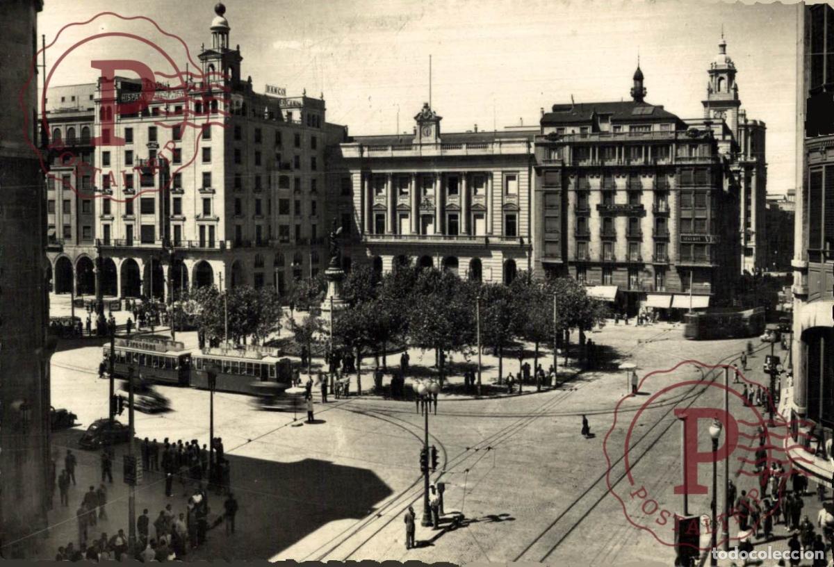 Postales: ZARAGOZA. Plaza De Espa&ntilde;a. ARAG&Oacute;N. ESPA&Ntilde;A ESPAGNE SPAIN