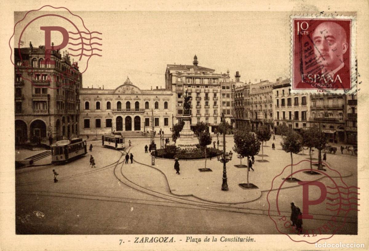 Postales: ZARAGOZA. Plaza De La Constituci&oacute;n. ARAG&Oacute;N. ESPA&Ntilde;A ESPAGNE SPAIN