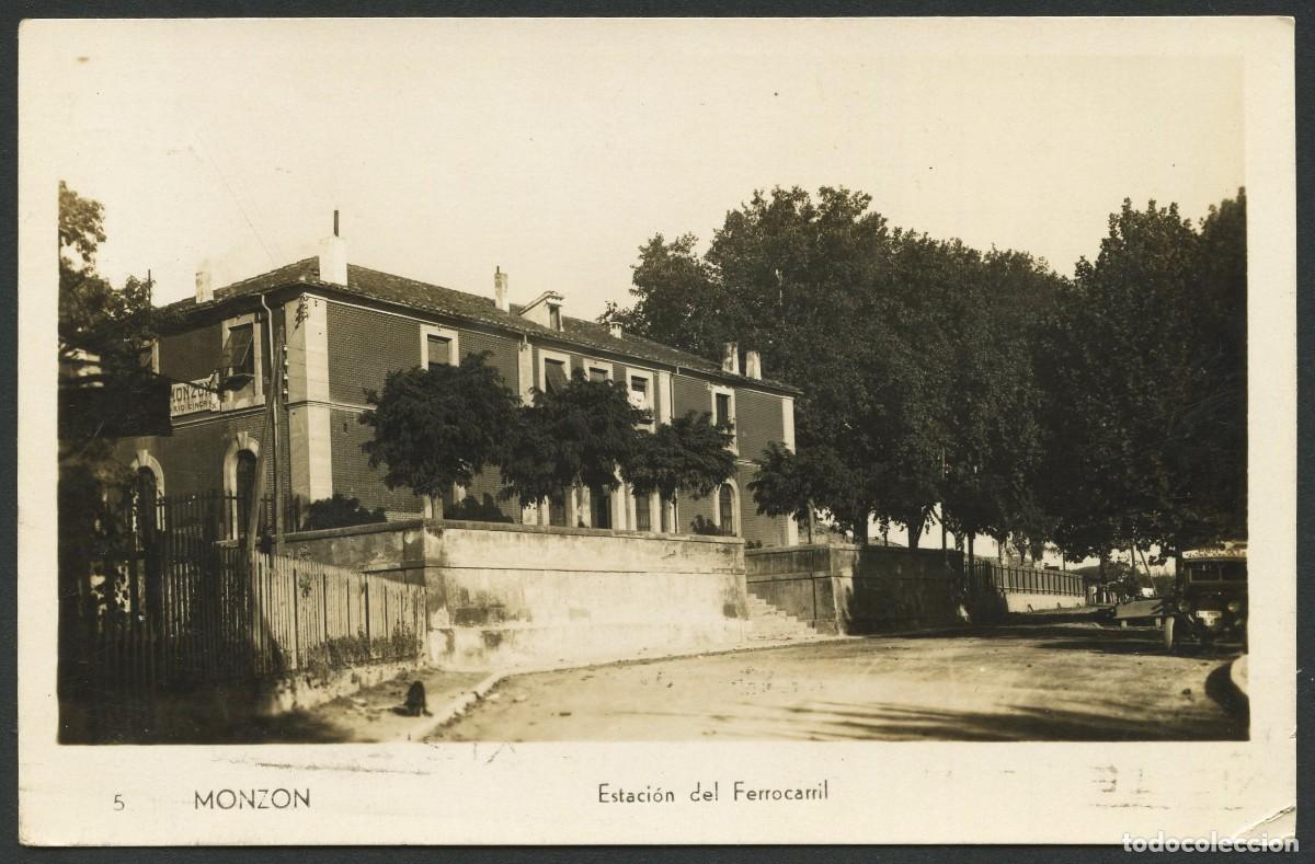 Postales: TARJETA POSTAL FOTOGR&Aacute;FICA, MONZ&Oacute;N, ESTACI&Oacute;N DE FERROCARRIL, HUESCA