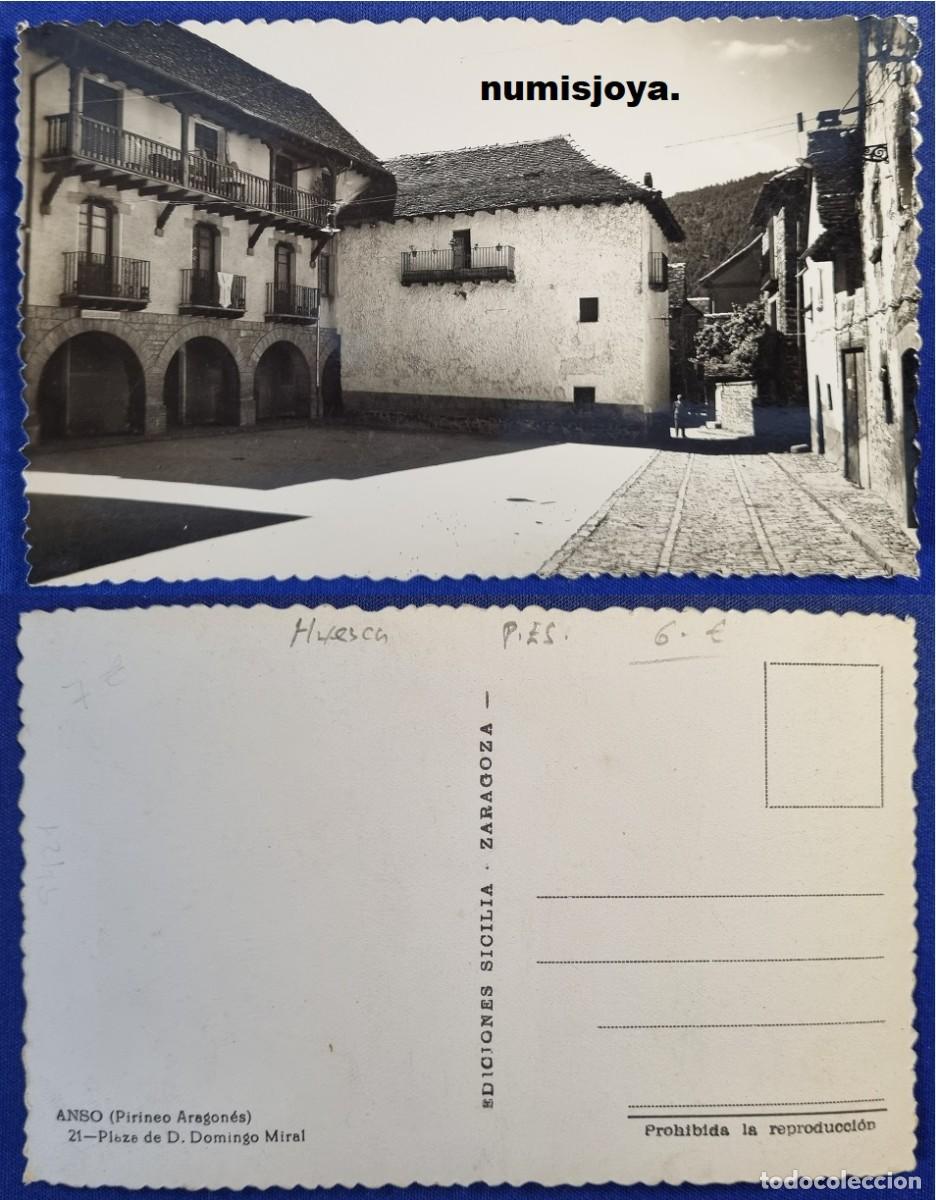 Postales: Postal de ANSO (Huesca) Espa&ntilde;a a&ntilde;o 1950. Plaza de D. Domingo Miral. Pirineo Aragon&eacute;s. Ed. SICILIA.
