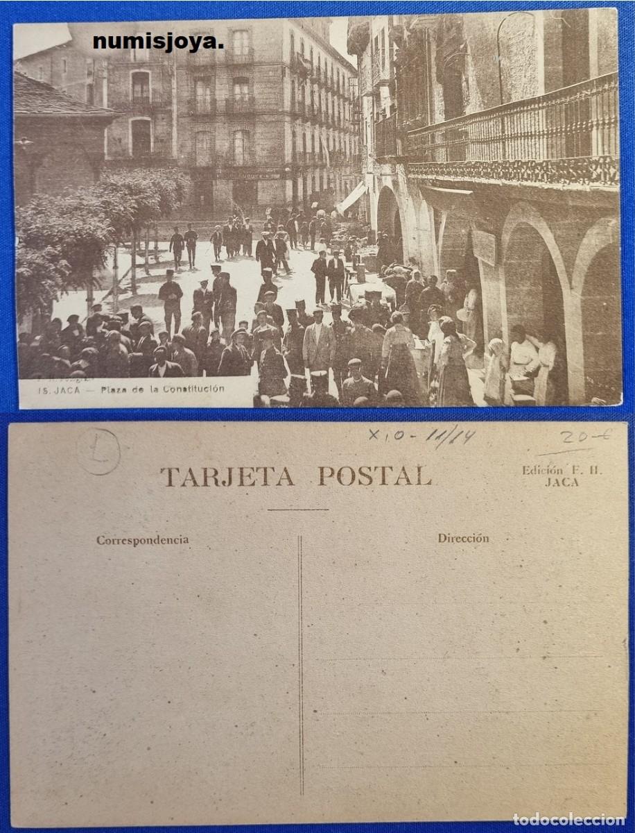 Postales: Postal de HUESCA Espa&ntilde;a a&ntilde;o 1910. Plaza de la Constituci&oacute;n. Ed. F. H - Jaca.