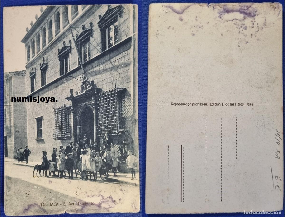 Postales: Postal de HUESCA Espa&ntilde;a a&ntilde;o 1910. EL AYUNTAMIENTO. Ed. HERAS - Jaca.