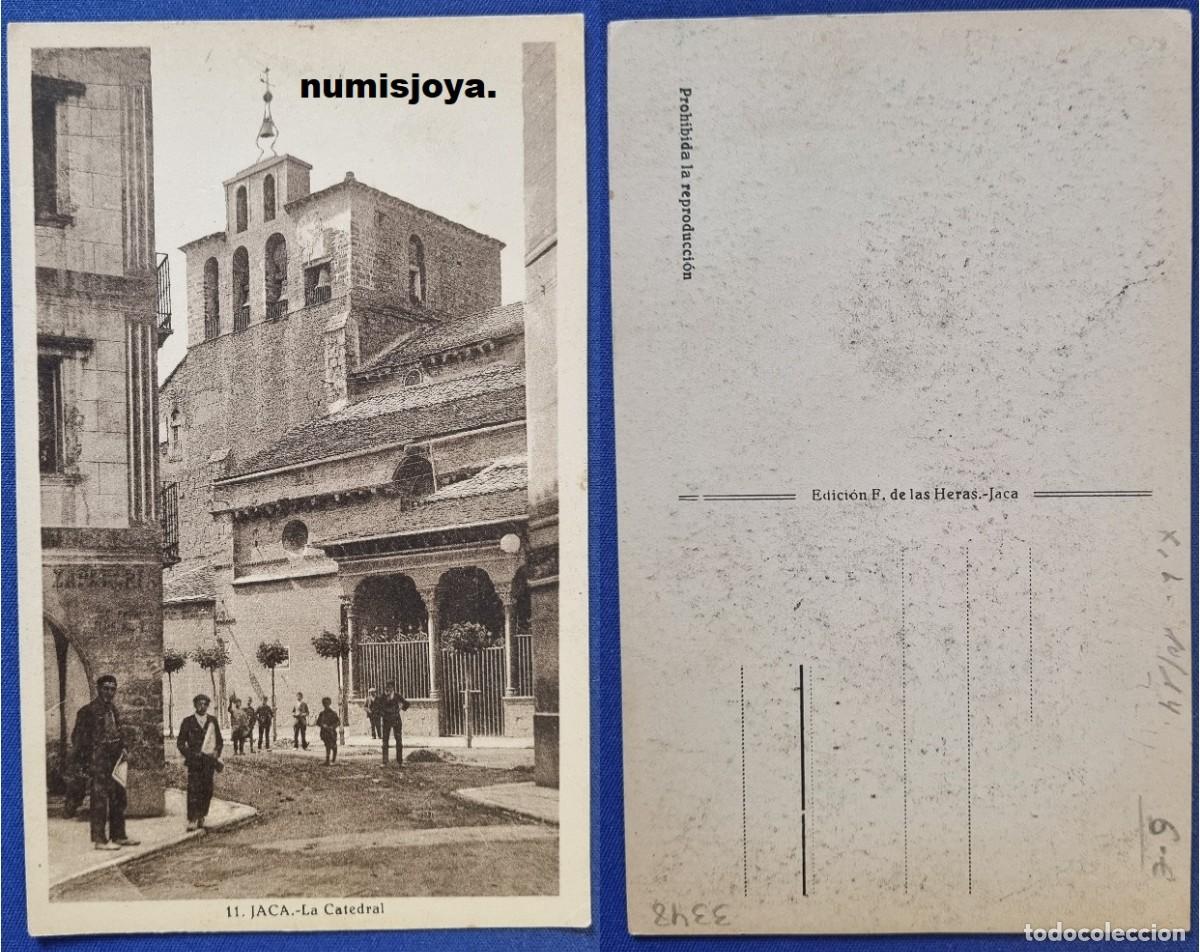 Postales: Postal de Jaca Huesca Espa&ntilde;a a&ntilde;o 1910. LA CATEDRAL. Ed. F. HERAS.