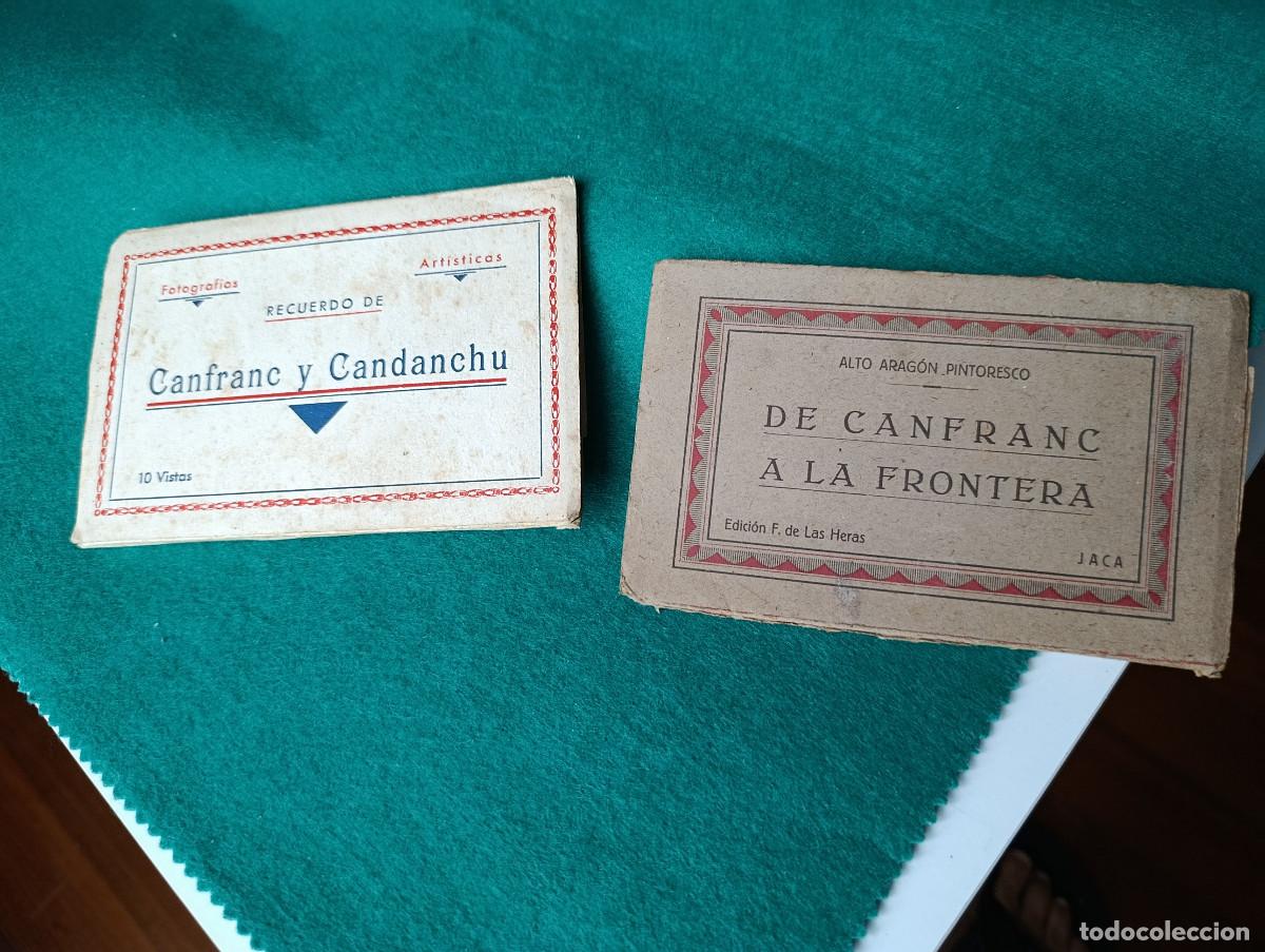 Postales: Lote 2 Desplegables Fotogr&aacute;ficos Antiguos: Canfranc, Somport y Candanch&uacute;
