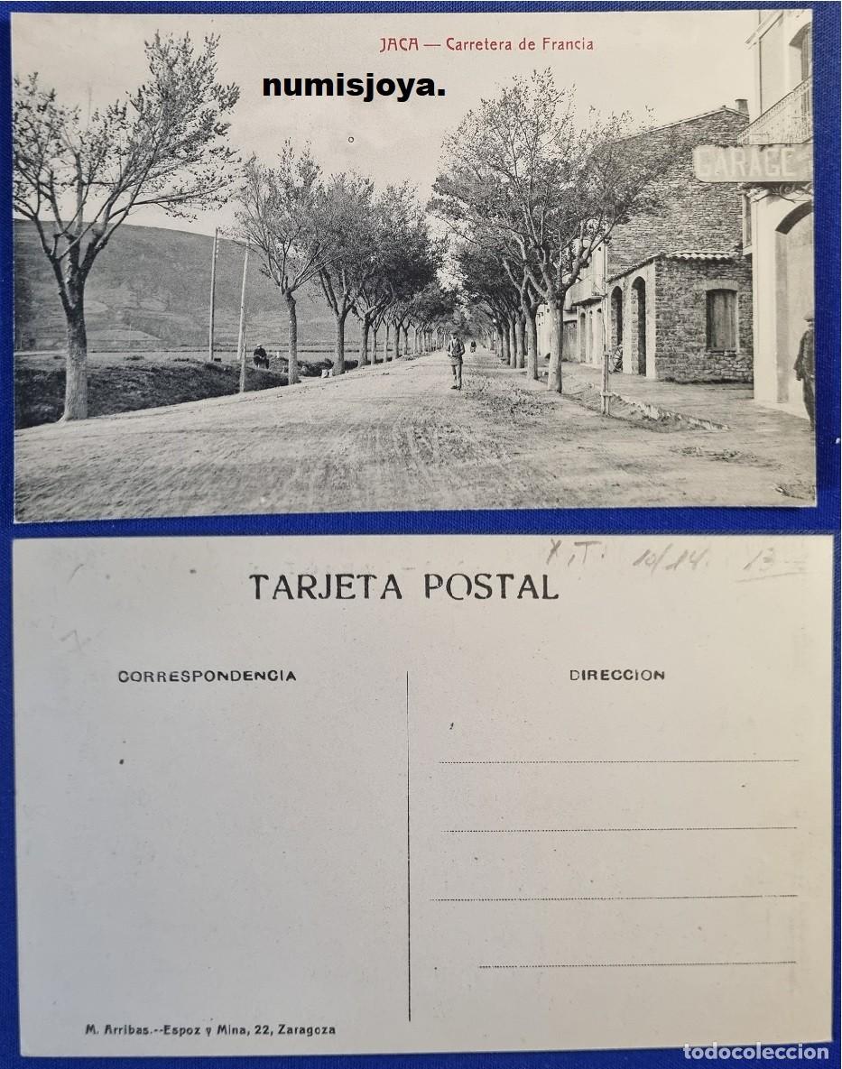 Postales: Postal de JACA Huesca Espa&ntilde;a a&ntilde;o 1910. Carretera a Francia. Ed. ARRIBAS.