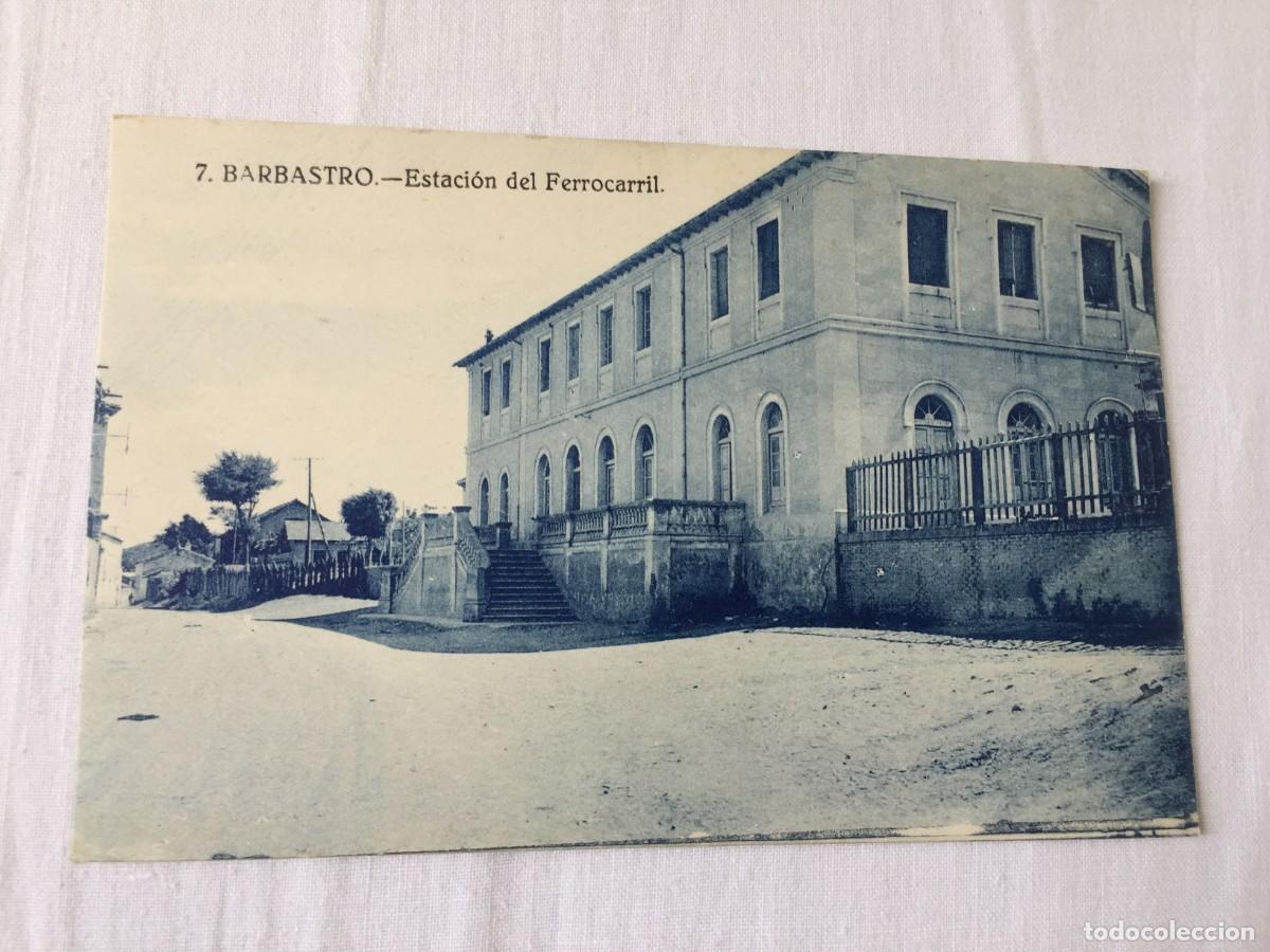 Postales: POSTAL DE BARBASTRO (HUESCA) - ESTACION FERROCARRIL