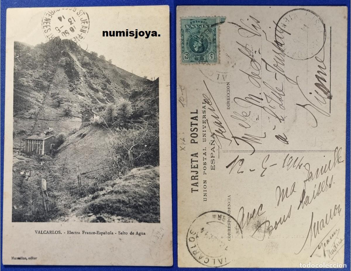 Postales: Postal VALCARLOS (Navarra) Espa&ntilde;a a&ntilde;o 1910. Electra Franco Espa&ntilde;ola Salto Agua. Escrita y sello 1914