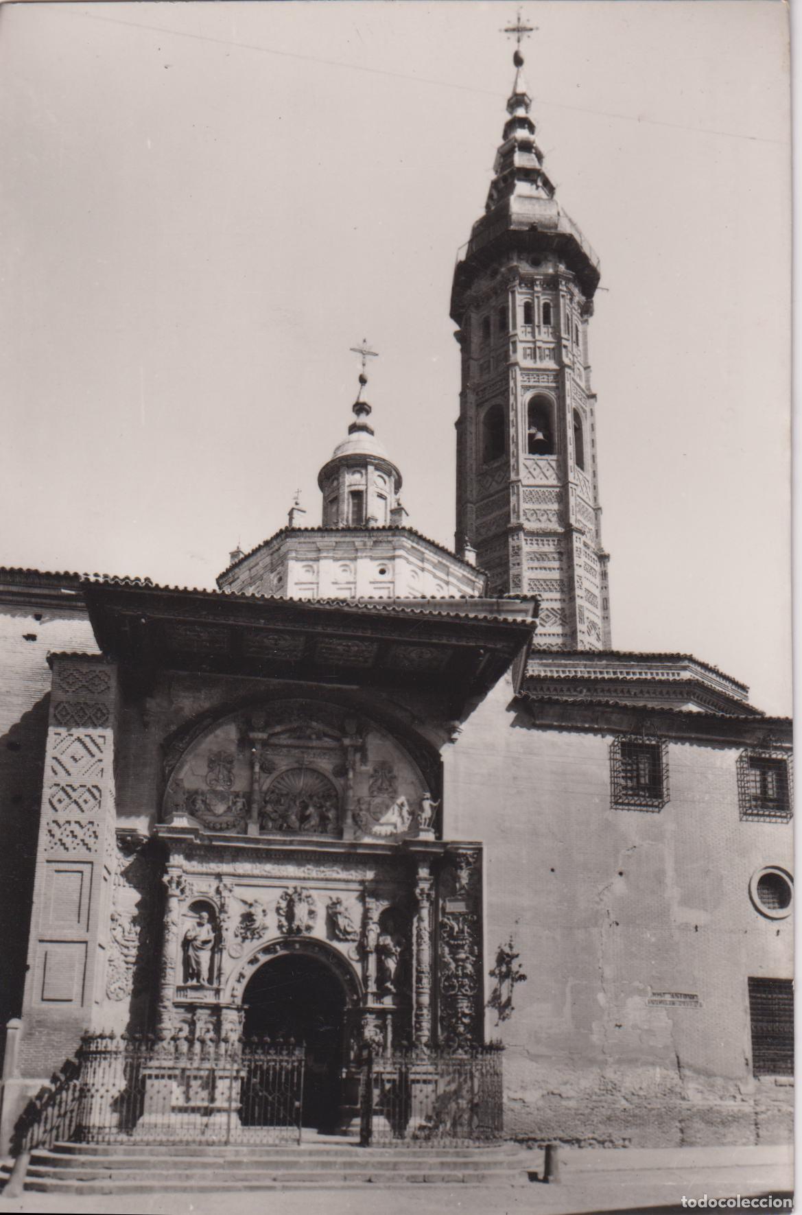 Postales: CALATAYUD(ZARAGOZA) COLEGIATA STA.MARTIN, TORRE Y FACHADA - EDICIONES SICILIA N&ordm;13 - S/C