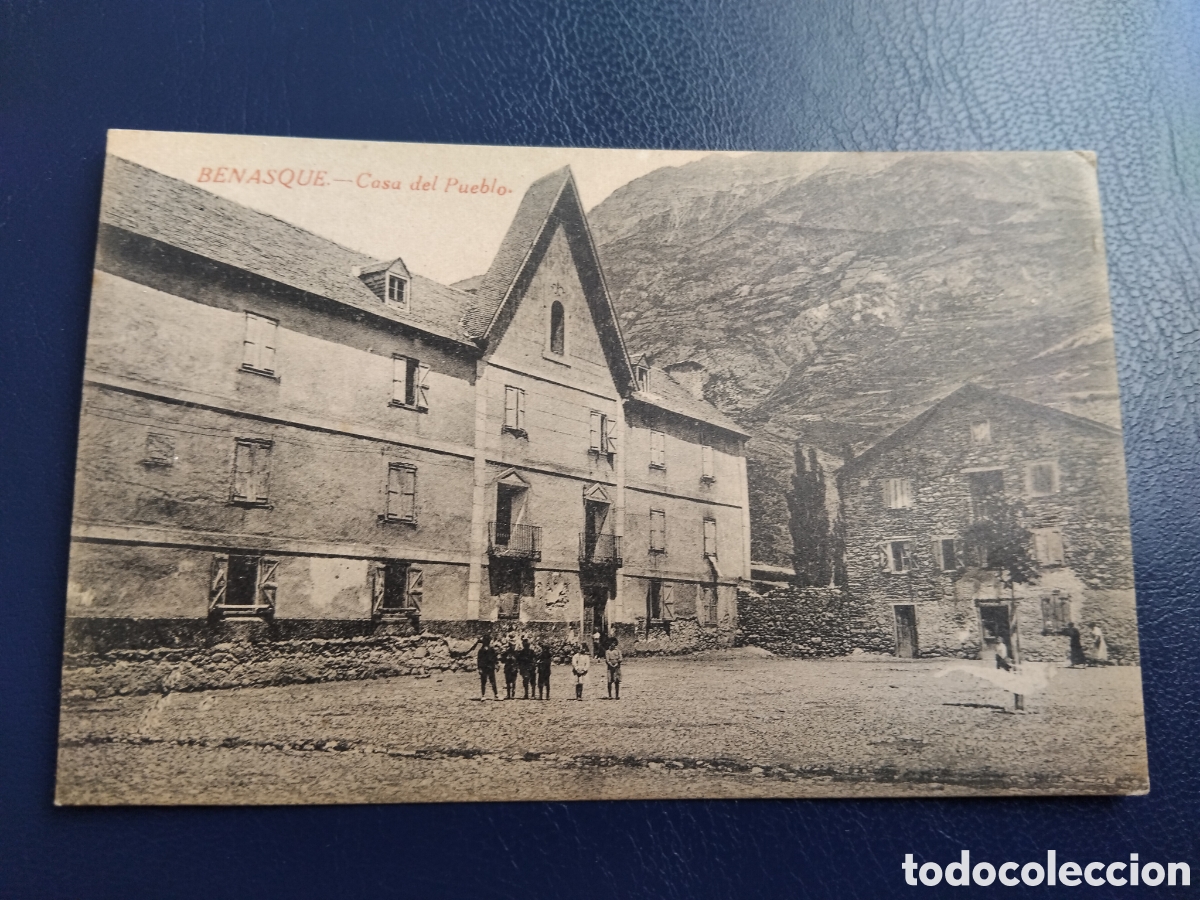 Postales: Postal Benasque. Casa del pueblo