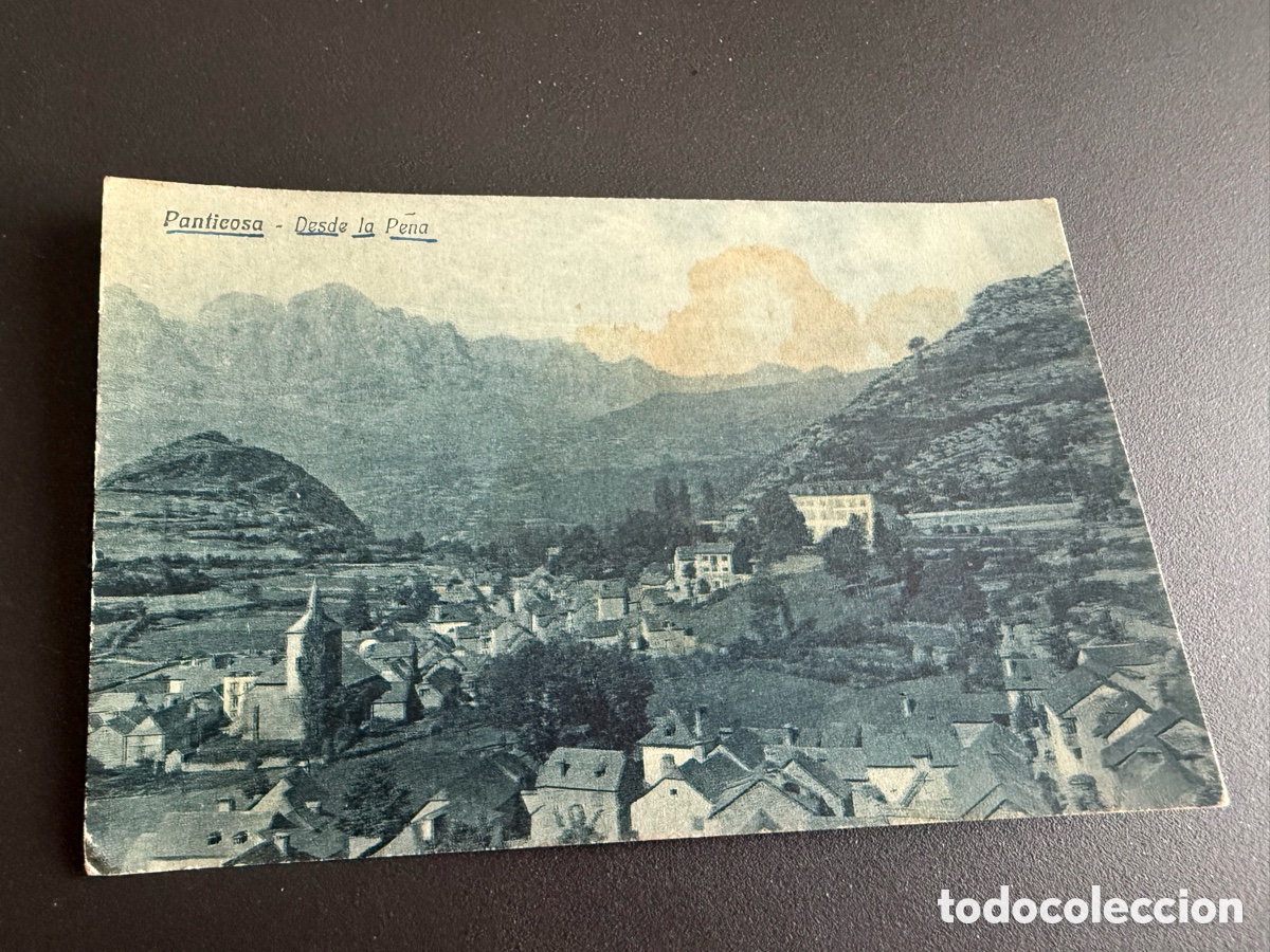 Postales: Postal. PANTICOSA Desde la Pe&ntilde;a