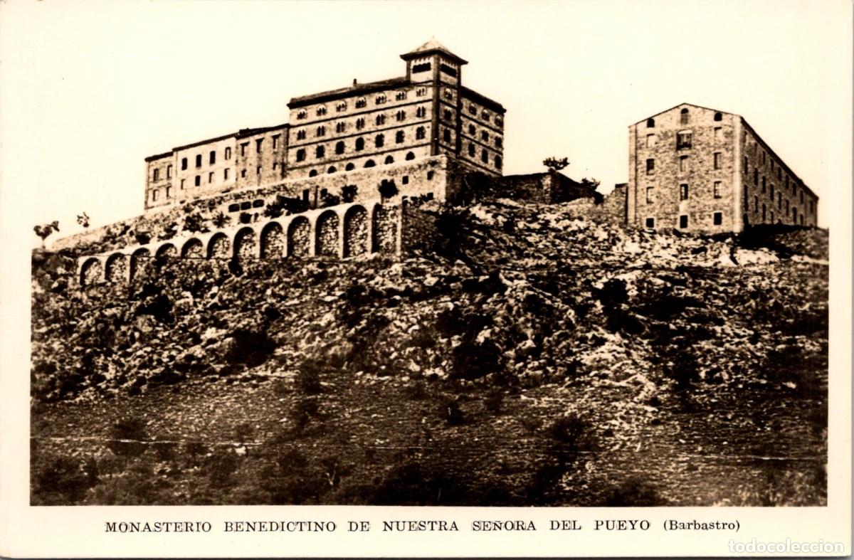 Postales: Barbastro - Monasterio Benedictino de Nuestra Se&ntilde;ora del Pueyo - Fotogr&aacute;fica - Sin datos - 141x92mm