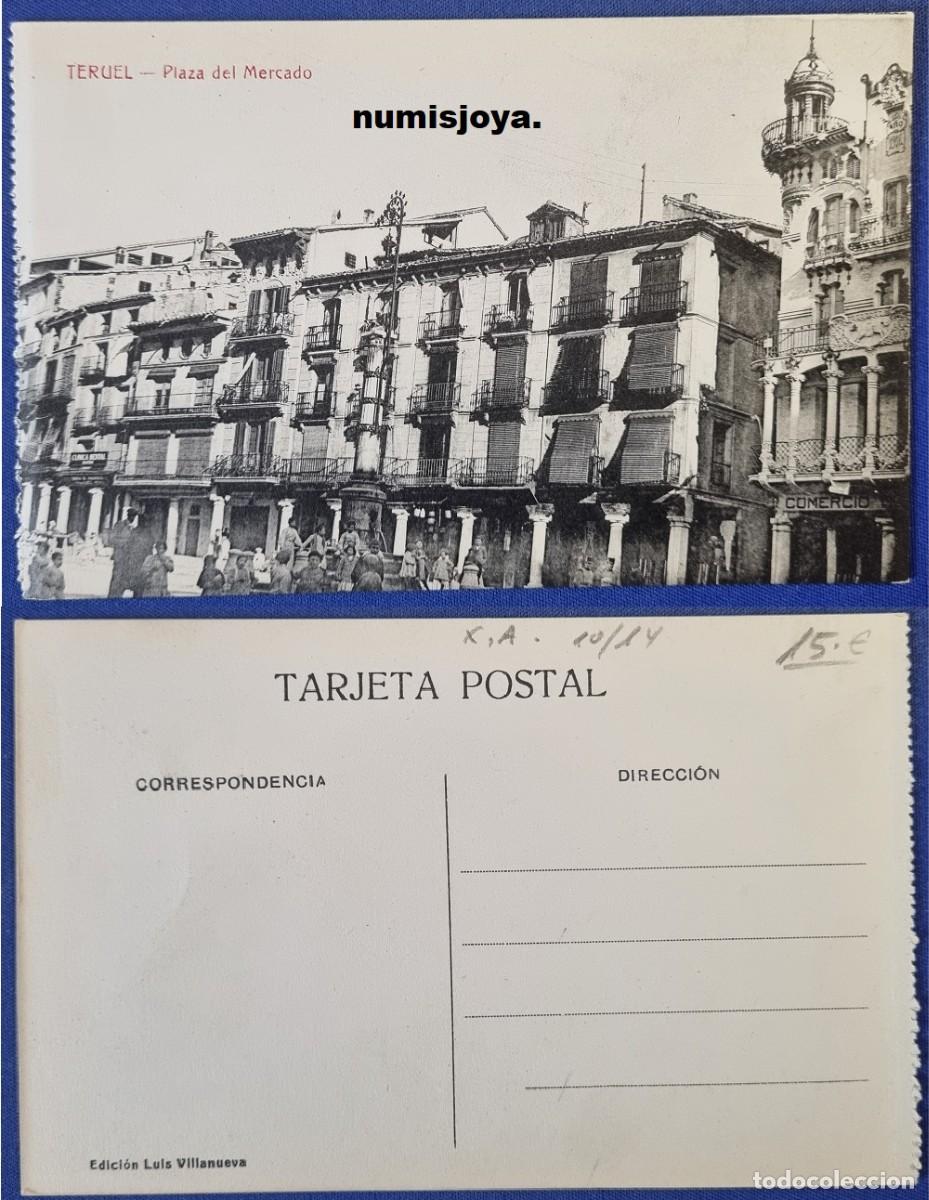 Postales: Postal de TERUEL Espa&ntilde;a a&ntilde;o 1910. Plaza del Mercado. Ed. Luis Villanueva.