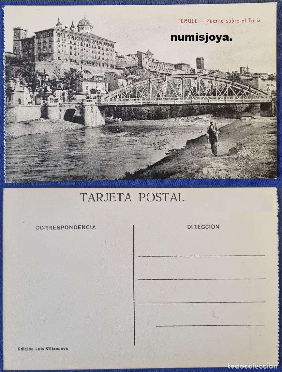 Postales: Postal de TERUEL Espa&ntilde;a a&ntilde;o 1910. Puente sobre el Turia. Ed. Luis Villanueva.