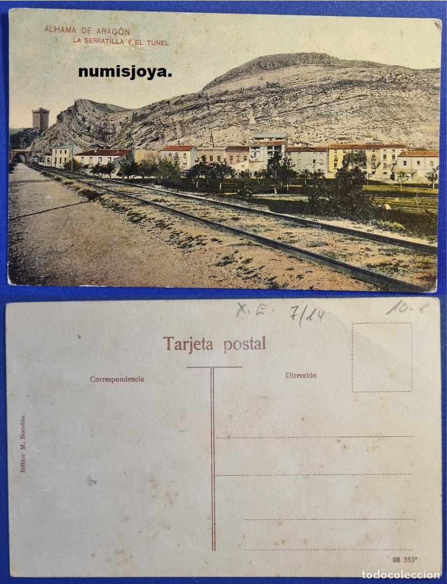 Postales: Postal de Alhama de Arag&oacute;n ZARAGOZA Espa&ntilde;a a&ntilde;o 1910. La Serranilla y el T&uacute;nel. Ed. M. Borobio.