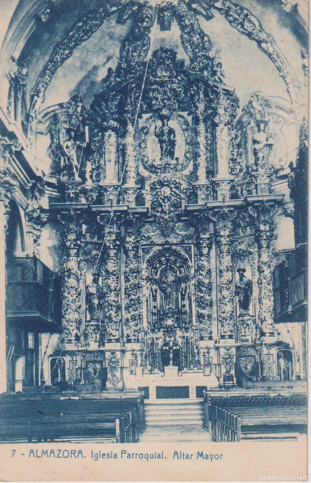 Postales: ALMAZORA (CASTELL&Oacute;N) IGLESIA PARROQUIAL, ALTAR MAYOR &ndash; EDICION VICENTE DIAGO N&ordm;7 &ndash; S/C