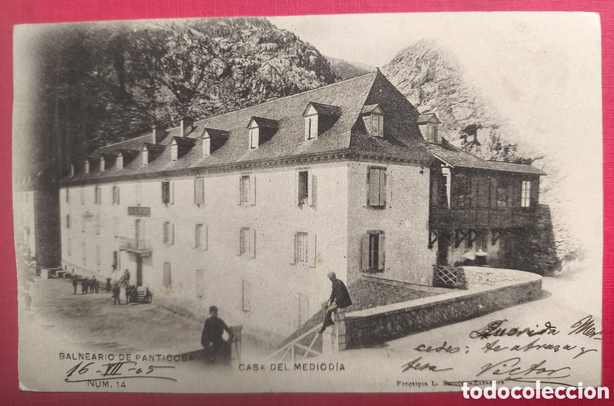 Postales: PANTICOSA BALNEARIO CASA DEL MEDIODIA POSTAL CIRCULADA FOTOTIPIA HUESCA C. 1905