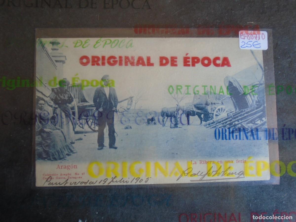 Postales: (PS-80710)POSTAL DE ARAGON-LA RIBERA EN UNA FERIA