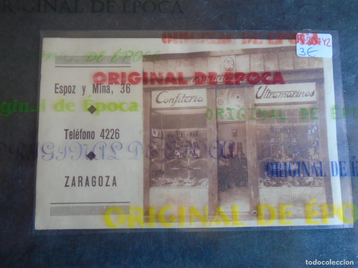 Postales: (PS-80742)POSTAL DE ZARAGOZA-CANDIDO PEREZ.CONFITERIA-ULTRAMARINOS