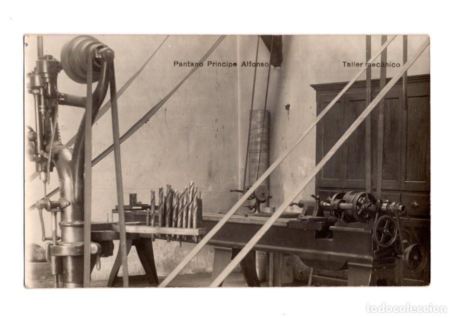 Postales: ARAG&Oacute;N.- PANTANO PRINCIPE ALFONSO. TALLER MEC&Aacute;NICO. POSTAL FOTOGR&Aacute;FICA.