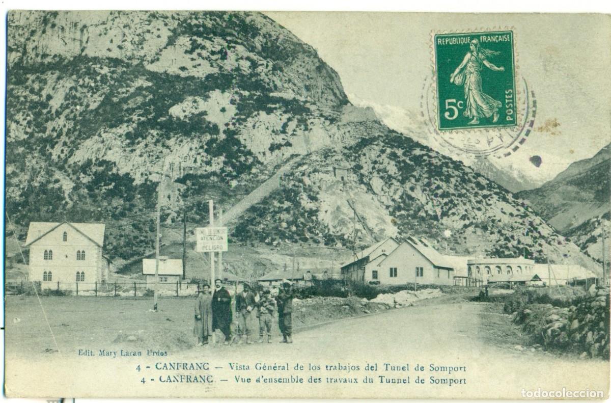 Postales: HUESCA. CANFRANC. VISTA GENERAL TRABAJOS TUNEL SOMPORT.CIRCULADA EN 1911. POSTAL FRANCESA MUY RARA.