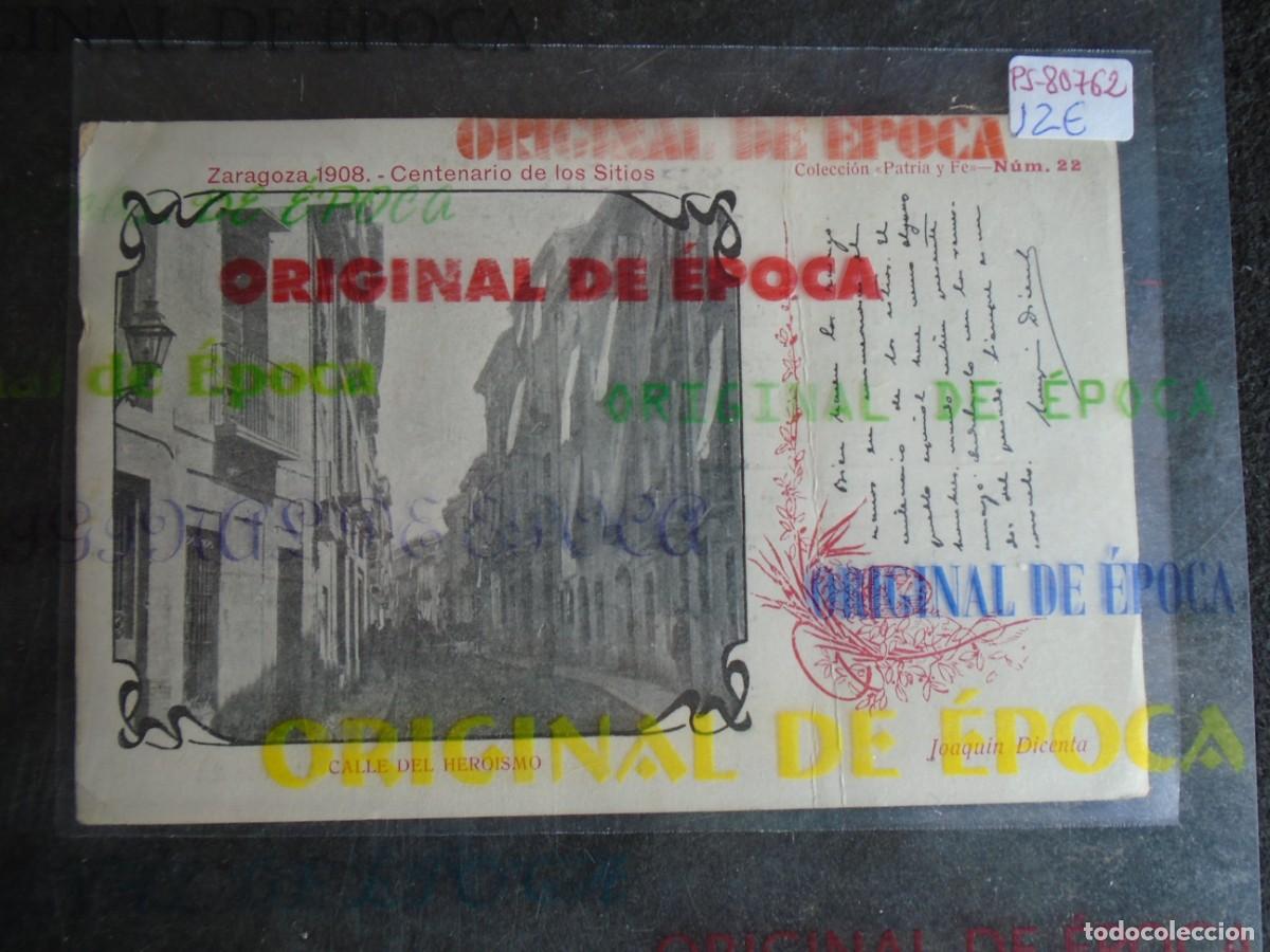 Postales: (PS-80762)POSTAL DE ZARAGOZA 1908-CENTENARIO DE LOS SITIOS.CALLE DEL HEROISMO