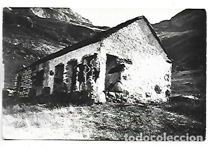Postales: REFUGIO DE &rdquo; GORITZ &rdquo;, PARQUE NACIONAL DE ORDESA.- HUESCA - Foto 1