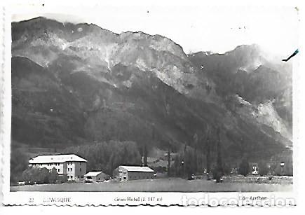 Postales: GRAN HOTEL.- BENASQUE / HUESCA