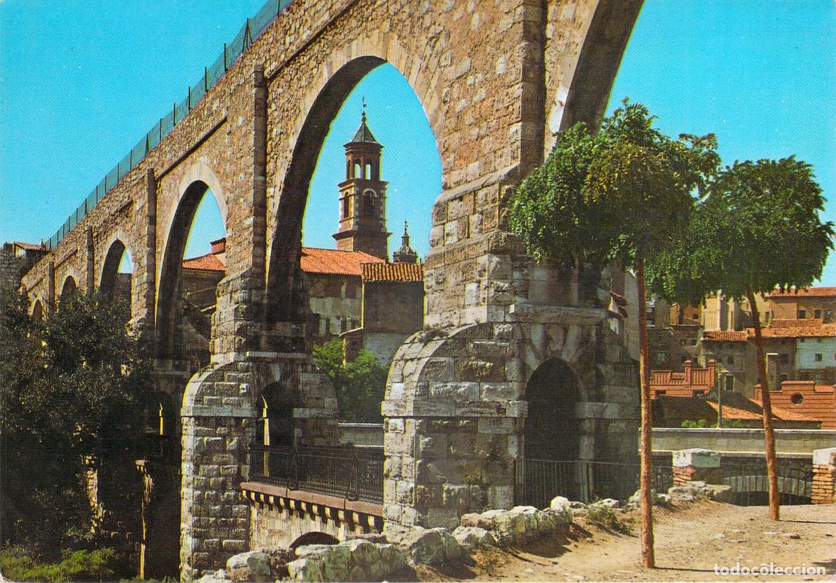 Postales: Postal de Teruel Los Arcos Acueducto Monumento Hist&oacute;rico