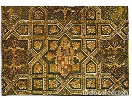 Postales: CASTILLO DE LA ALJAFERIA. SALA PASOS PERDIDOS, SIGLO XV. ARTESONADO.- ZARAGOZA