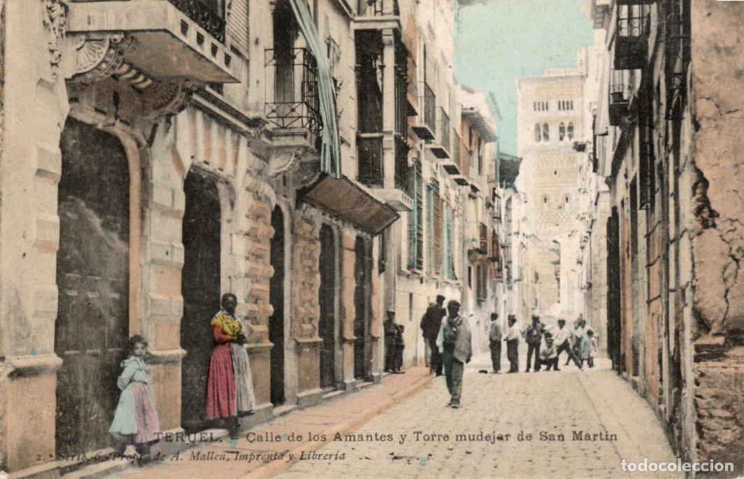Cartoline: POSTAL TERUEL - CALLE DE LOS AMANTES Y TORRE MUDEJAR DE SAN MARTIN - PROP.DE A.MALLEN IMP.Y LIBRERIA