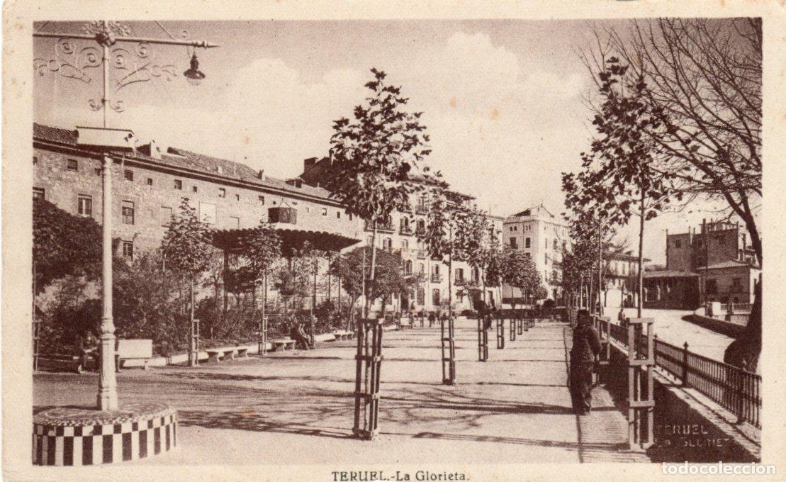 Postcards: BONITA POSTAL - TERUEL - LA GLORIETA