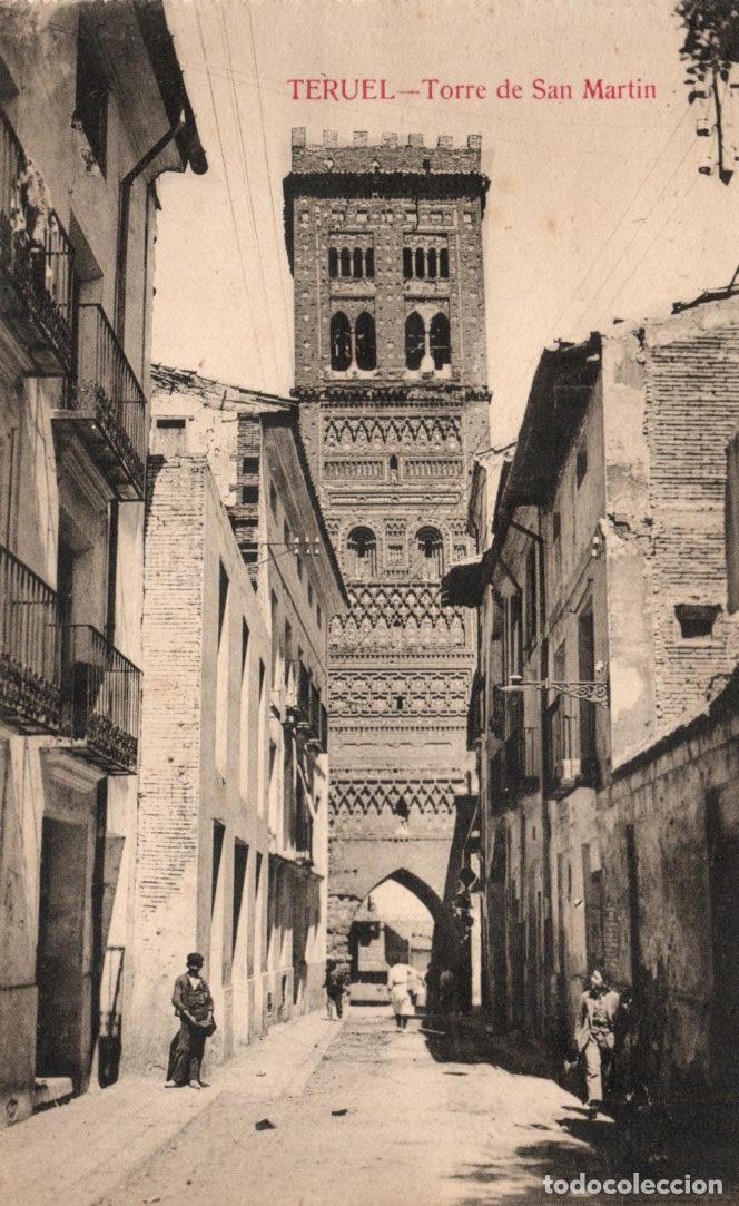 Postales: BONITA POSTAL - TERUEL - TORRE DE SAN MARTIN