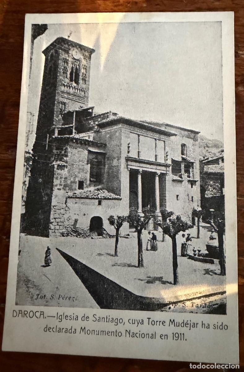 Postales: POSTAL DAROCA IGLESIA DE SANTIAGO S.PEREZ