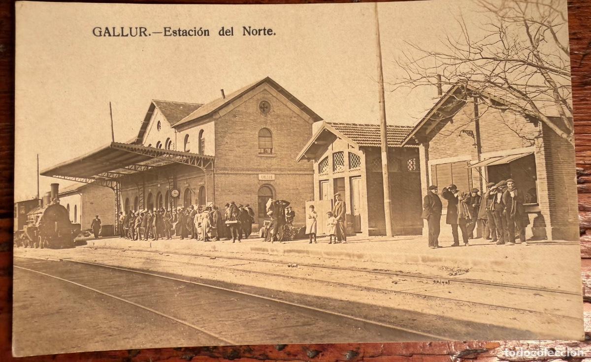 Cartes Postales: POSTAL GALLUR - ESTACI&Oacute;N DEL NORTE