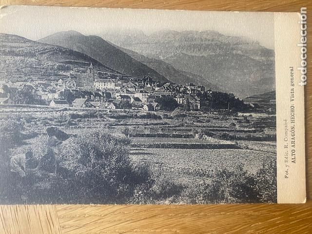 Postales: Hecho. Alto Arag&oacute;n. Vista general. Fot. Edic. R. Compair&eacute;. Postal sin circular