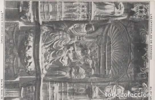 Postales: ZARAGOZA SIN ESCRIBIR EL PILAR RETABLO